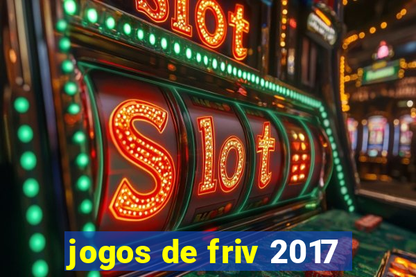 jogos de friv 2017